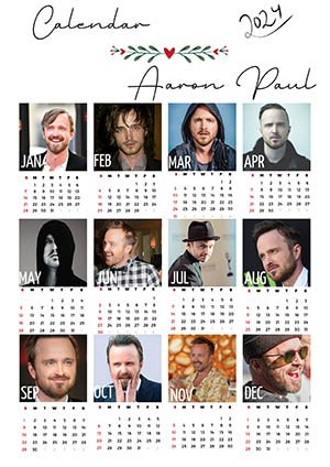 Happy New Year! Get Your 2024 Aaron Paul Calendars here!